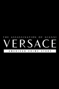 The Assassination of Gianni Versace: American Crime Story