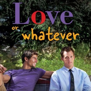 Love or Whatever (2012) photo 12