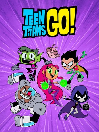 Teen Titans Go!  Rotten Tomatoes