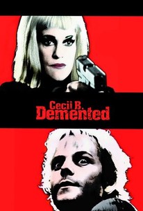 Watch trailer for Cecil B. Demented
