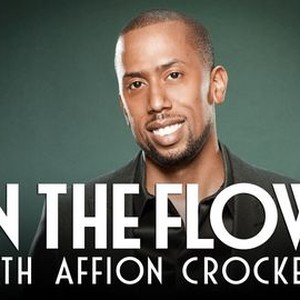 "In the Flow With Affion Crockett photo 4"