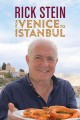 Rick Stein From Venice to Istanbul