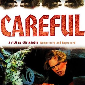 Be Careful (film) - Wikipedia