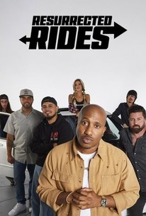 Resurrected Rides: Season 1 | Rotten Tomatoes