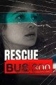 Rescue Bus 300