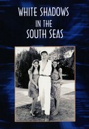 White Shadows in the South Seas poster image