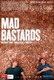 Mad Bastards