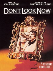 DON'T LOOK NOW (1973)