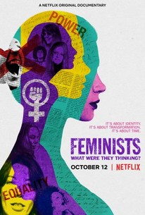 Feminists: What Were They Thinking? poster