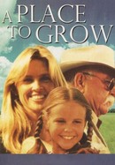 A Place to Grow poster image