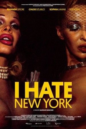 I Hate New York poster