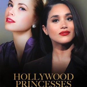 "Hollywood Princesses: Grace &amp; Meghan photo 9"