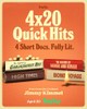 4X20: Quick Hits