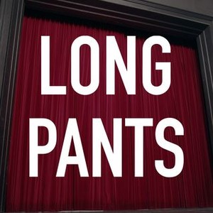 "Long Pants photo 7"
