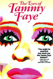 The Eyes of Tammy Faye (2000) - Rotten Tomatoes