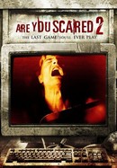Are You Scared 2 poster image