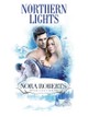 Nora Roberts' Northern Lights
