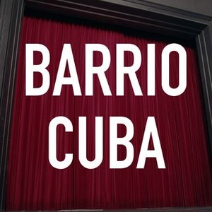 "Barrio Cuba photo 3"