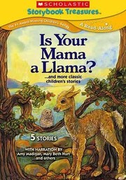 Is Your Mama a Llama?... and More Classic Children's Stories
