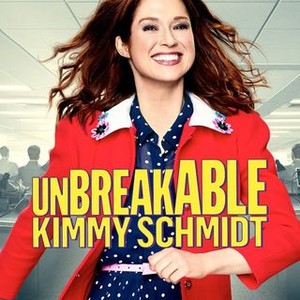 Unbreakable Kimmy Schmidt - Rotten Tomatoes