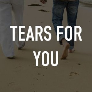 Tears for You photo 7
