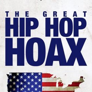 The Great Hip Hop Hoax photo 8