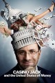 Casino Jack and the United States of Money