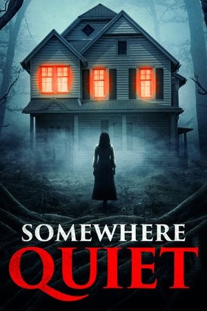 Somewhere Quiet poster