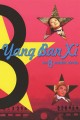 Yang Ban Xi: The 8 Model Works