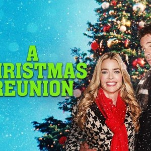 A Christmas Reunion (2015) - Rotten Tomatoes