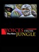 Voices From the New Jungle