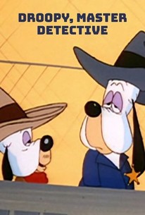 Droopy, Master Detective | Rotten Tomatoes