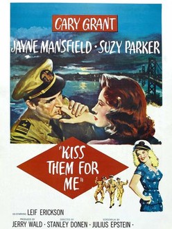 Kiss Them for Me | Rotten Tomatoes
