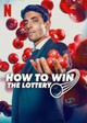 How to Win the Lottery