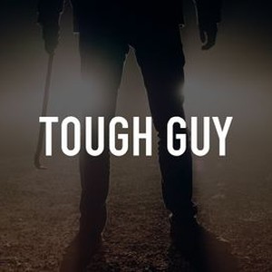 "Tough Guy photo 4"