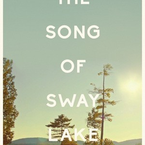 The Song of Sway Lake photo 14