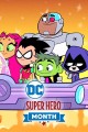 DC Super Heroes Month