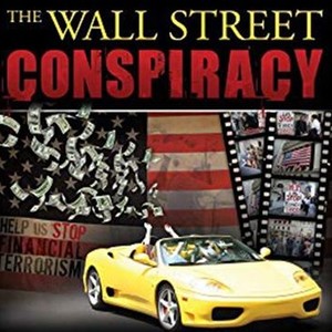 The Wall Street Conspiracy photo 5