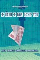 I Wish I Was Like You