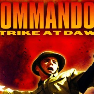 The Commandos Strike at Dawn photo 5