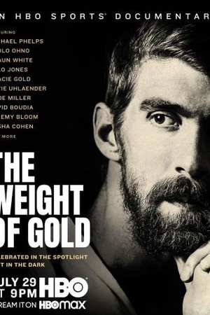 The Weight of Gold poster