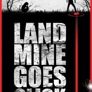 Landmine Goes Click (2015) photo 2