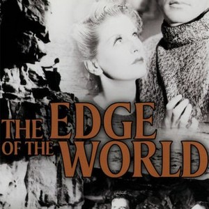 The Edge Of The World 1937 Rotten Tomatoes