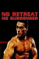 No Retreat No Surrender