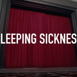 "Sleeping Sickness photo 4"