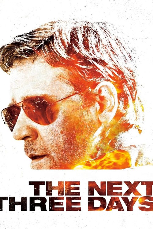 The Next Three Days poster