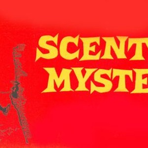 Scent of Mystery photo 8