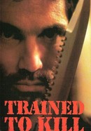 Trained to Kill poster image