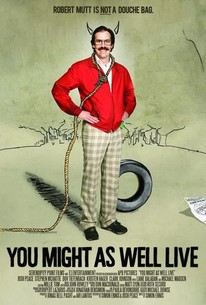 You Might as Well Live poster