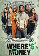 Where's the Money poster image